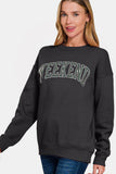 Zenana WEEKEND Round Neck Dropped Shoulder Sweatshirt - felvior