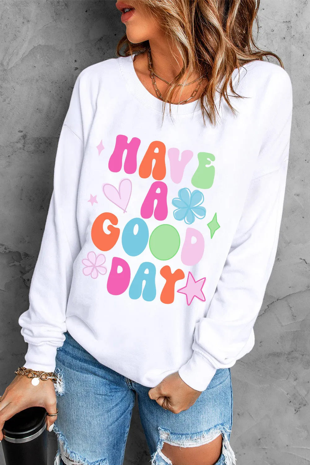 HAVE A GOOD DAY Long Sleeve Sweatshirt Hauptbild